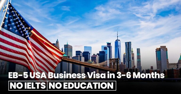 Everything you need to know about EB-5 USA business visa